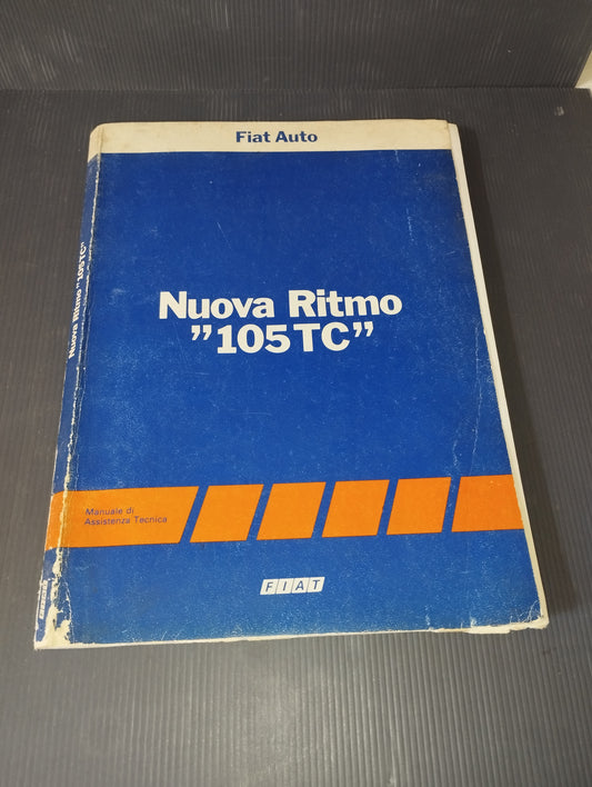 Manuale Di Assistenza Tecnica Nuova Fiat Ritmo 105TC