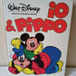 Libro Io e Pippo Mondadori, 1^ edizione 1985