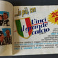 Kinder Ferrero Catalog Vinci Il Grande Calcio 1990 READ DESCRIPTION