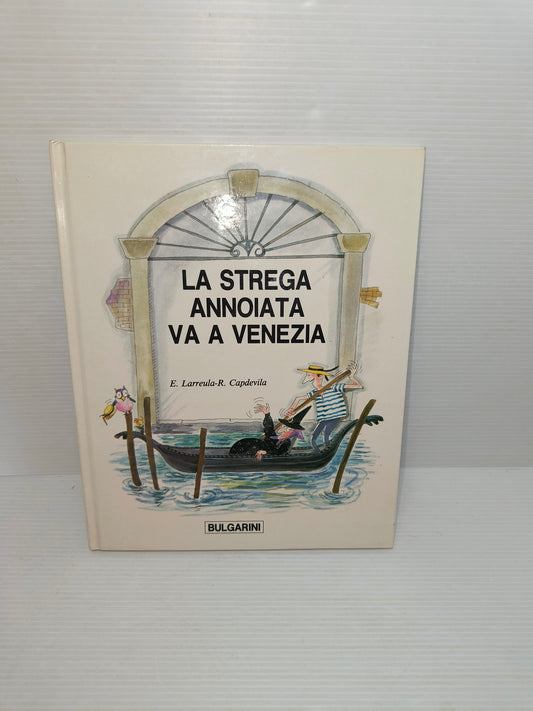 Libro La Strega Annoiata Va A Venezia, anni 90
