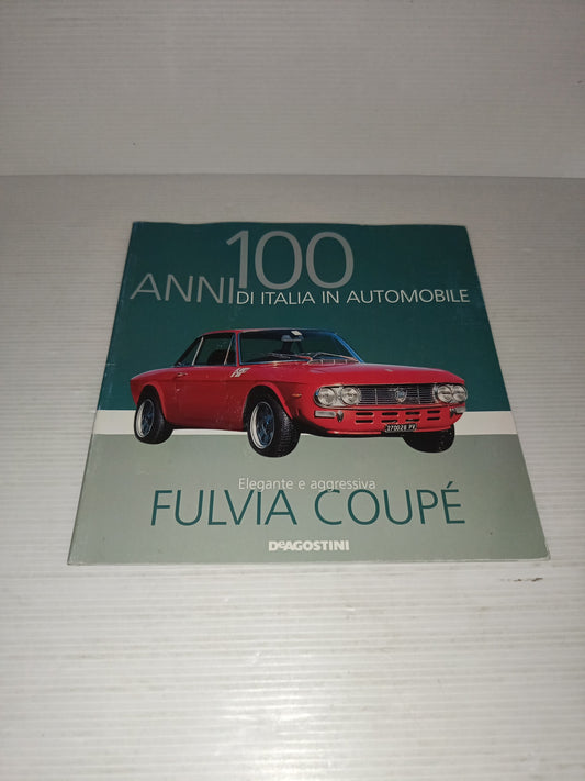 Fascicolo Lancia Fulvia Coupé

Edito nel 2004/2005 da De Agostini