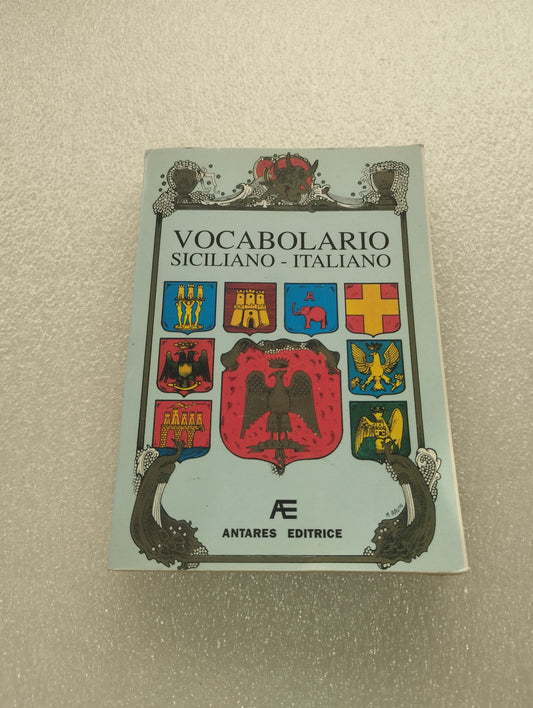 Vocabolario Siciliano -Italiano
Edito nel 1999 da Antares Editrice