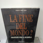La Fine Del Mondo? Joaquin Gomez Buron