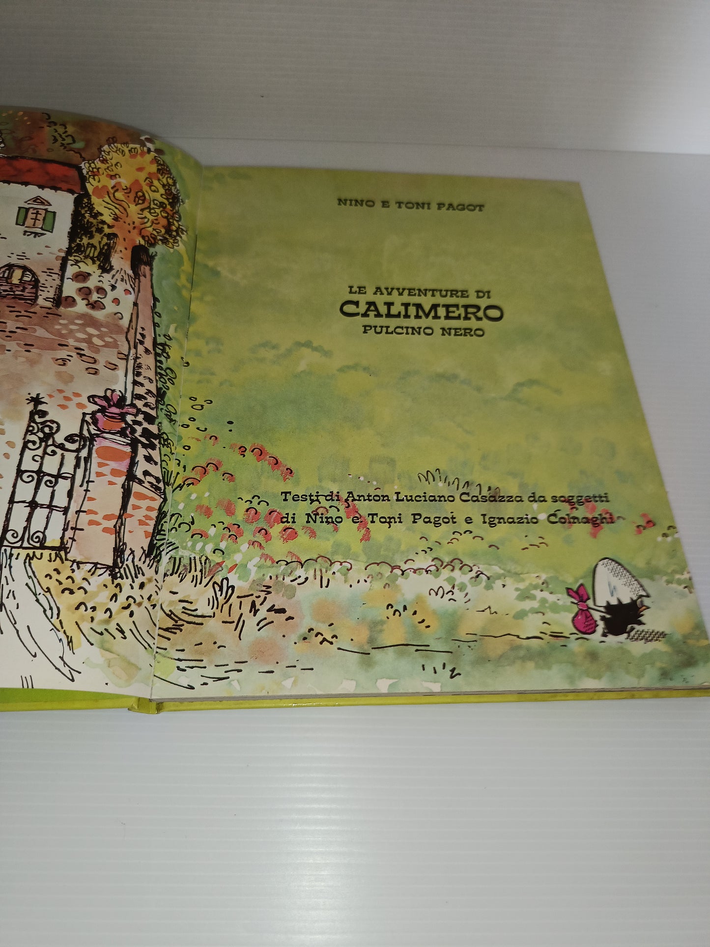 Le Avventure Di Calimero Pulcino Nero Nino e Toni Pagot
Vol.Quarto