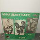 Nessuno /Tua Mina Baby Gate 45 Giri  edito da Broadway italdisk cod.mh 23
