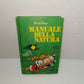 Manuale Della Natura, Mondadori Prima Edizione 1978