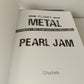 Pearl Jam Libro Serie Planet Metal
Hachette n.34