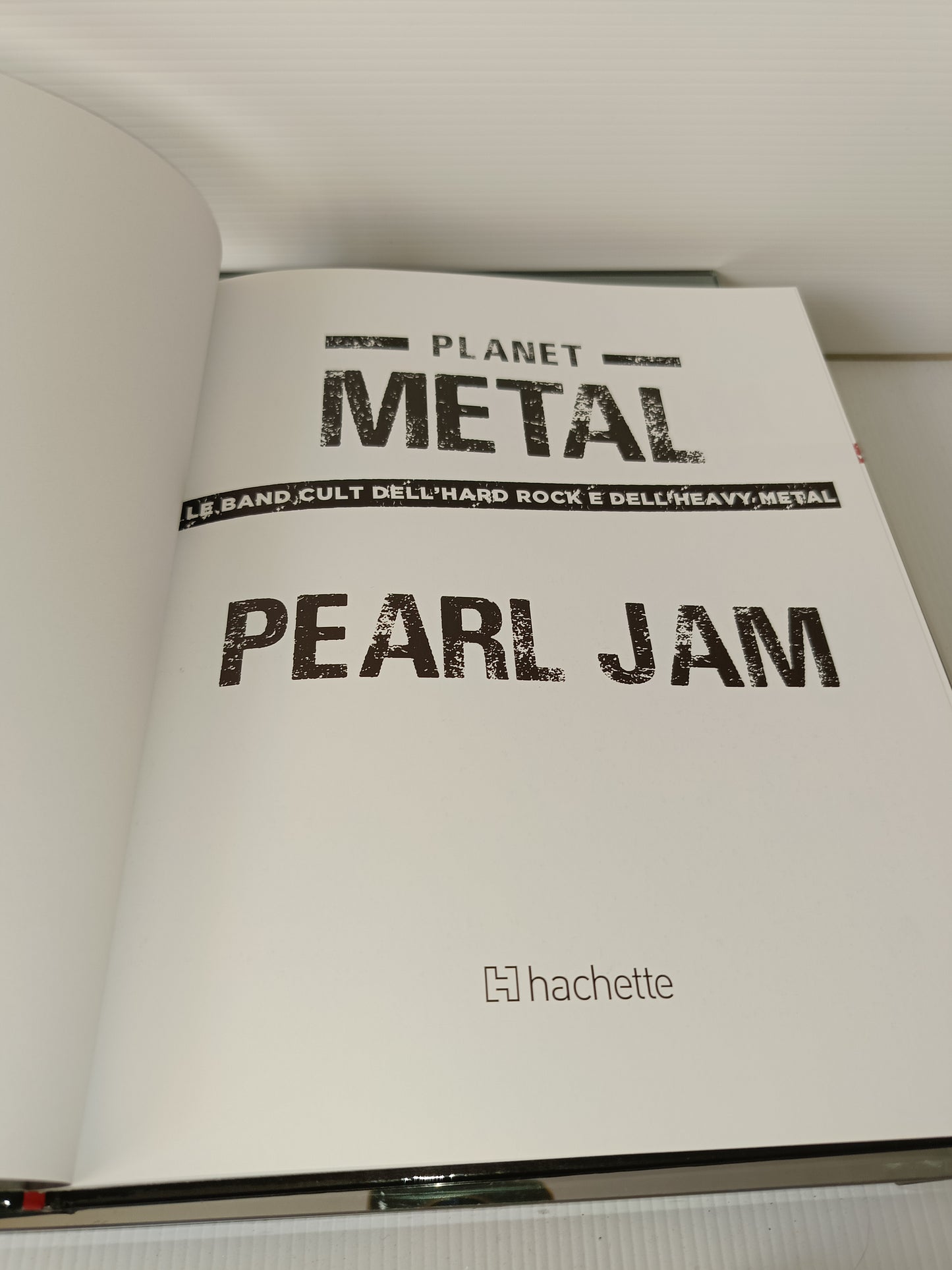 Pearl Jam Libro Serie Planet Metal
Hachette n.34
