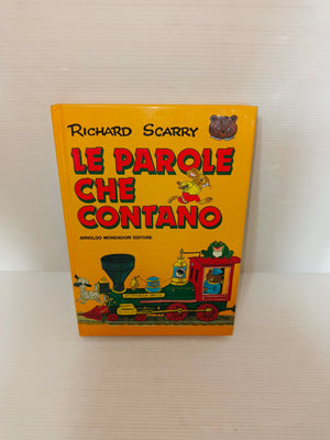 Libro Richard Scarry Le parole che contano Mondadori 1ª ed. 1983