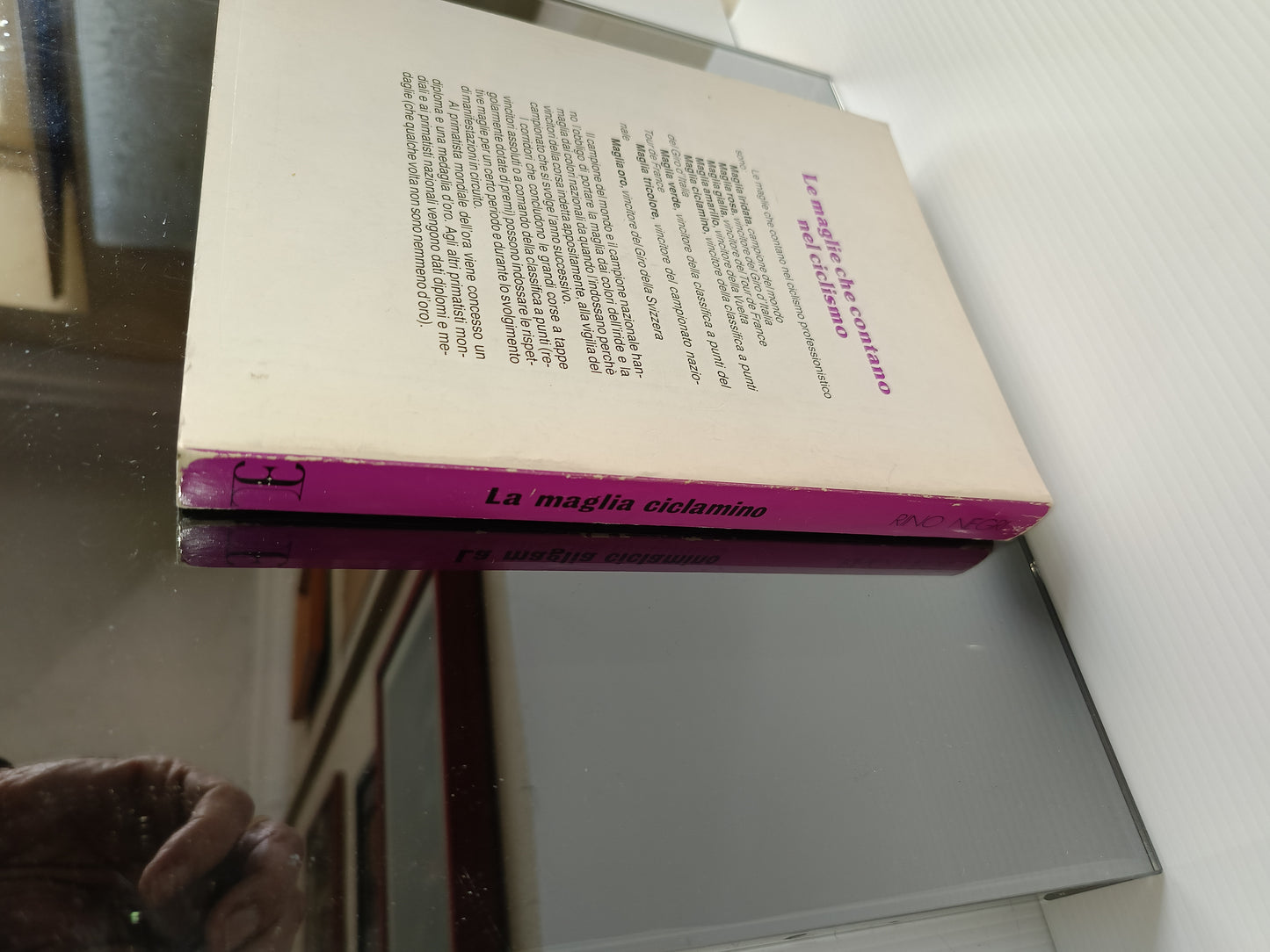 La Maglia Ciclamino Rino Negri Edito nel 1981 da Ediz.Landoni