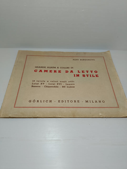 Camere Da Letto In Stile 12 Tavole Görlich Editore Milano
Edito nel 1956