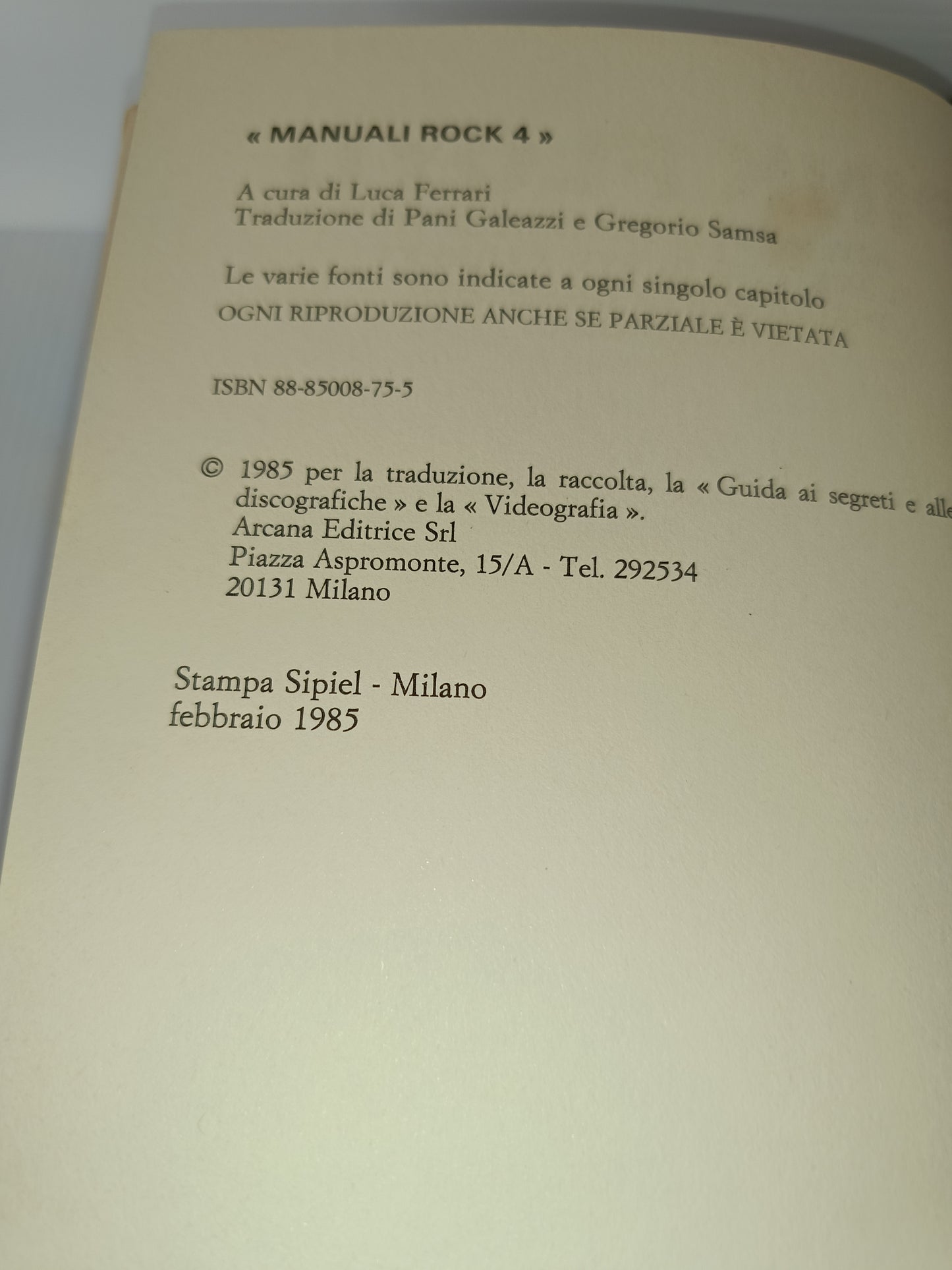 Pink Floyd Manuali Rock
Edito nel 1985 da Arcana Editrice