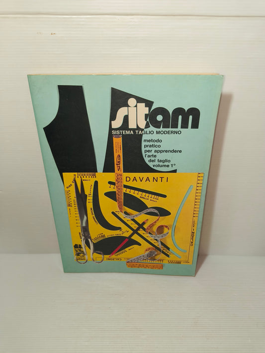 Manuale per l'arte del taglio Sitam Volume 1° Anni 60