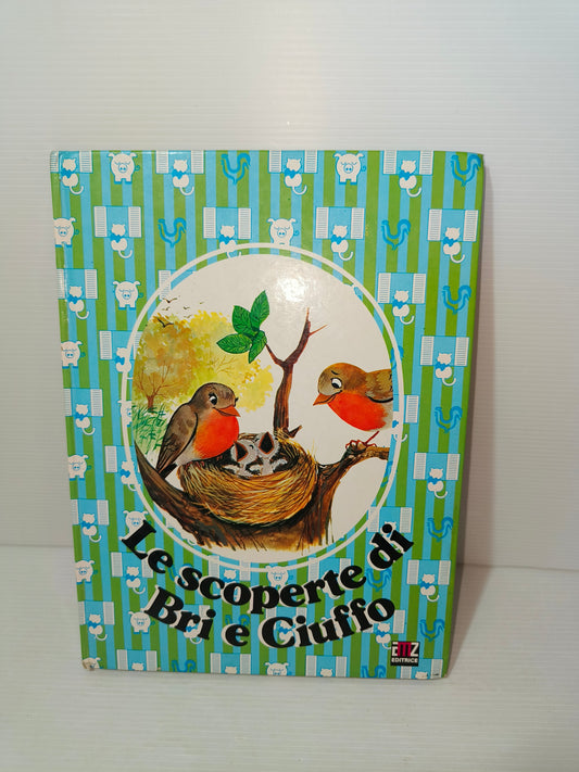 Libro Le Scoperte Di Bri E Ciuffo, 1983 LEGGI