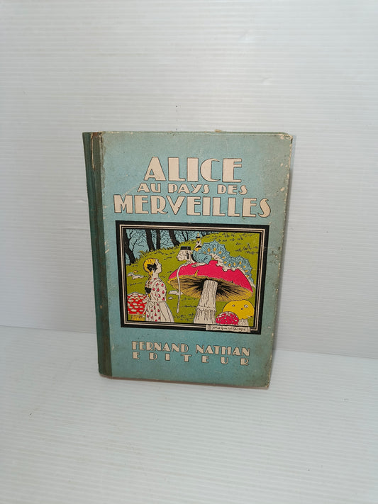 Libro in francese Alice nel paese delle meraviglie 1947