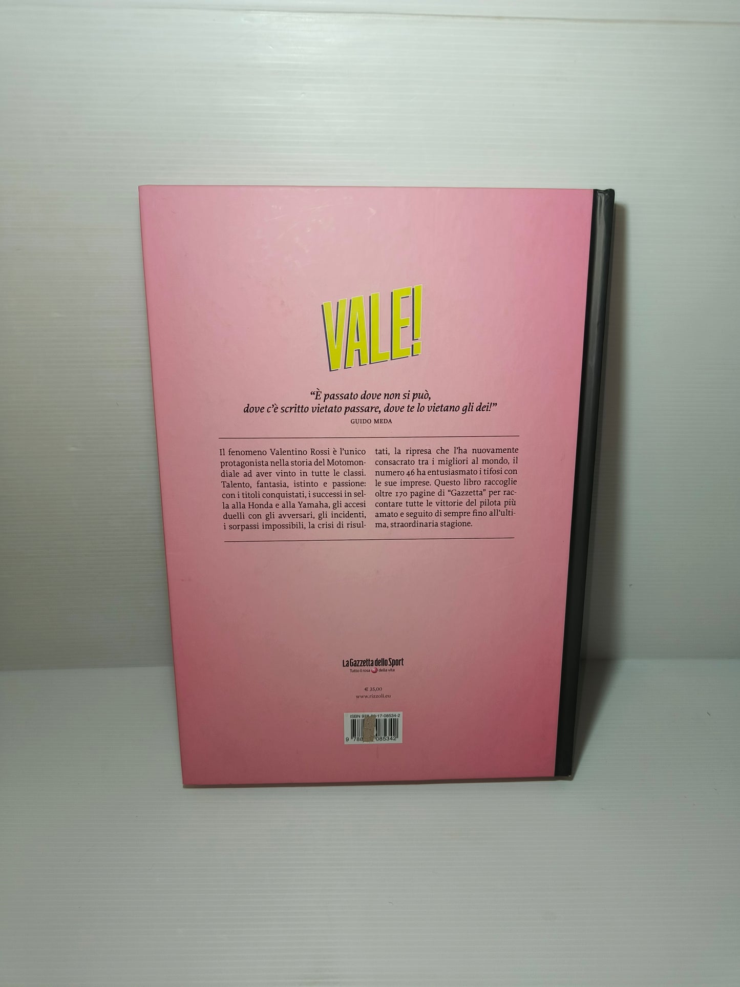 Libro Il Mito Di Valentino Rossi Nelle Pagine De La Gazzetta Dello Sport, LEGGI