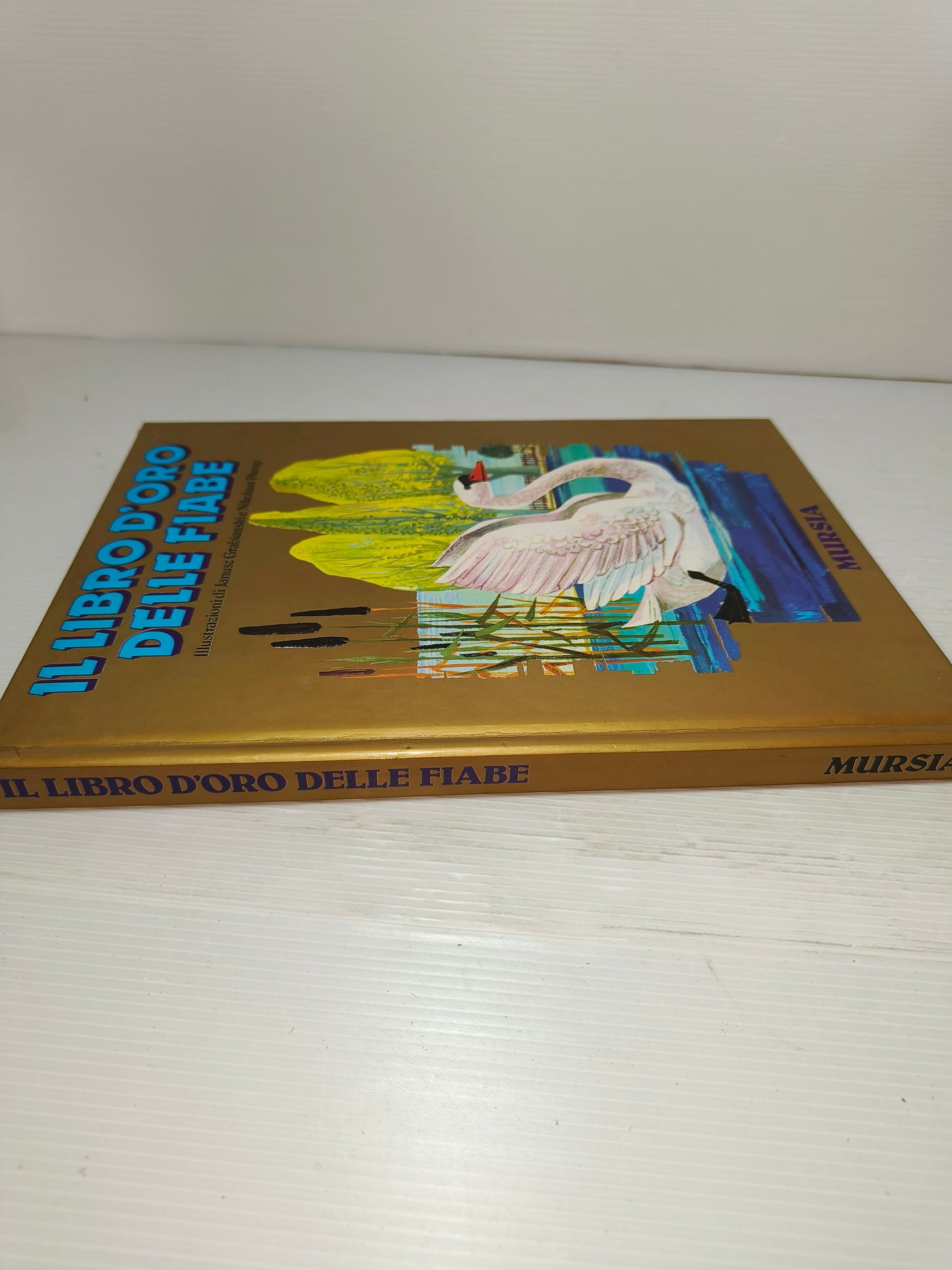 Il Libro D'oro delle fiabe, Mursia anni 70 LEGGI BENE