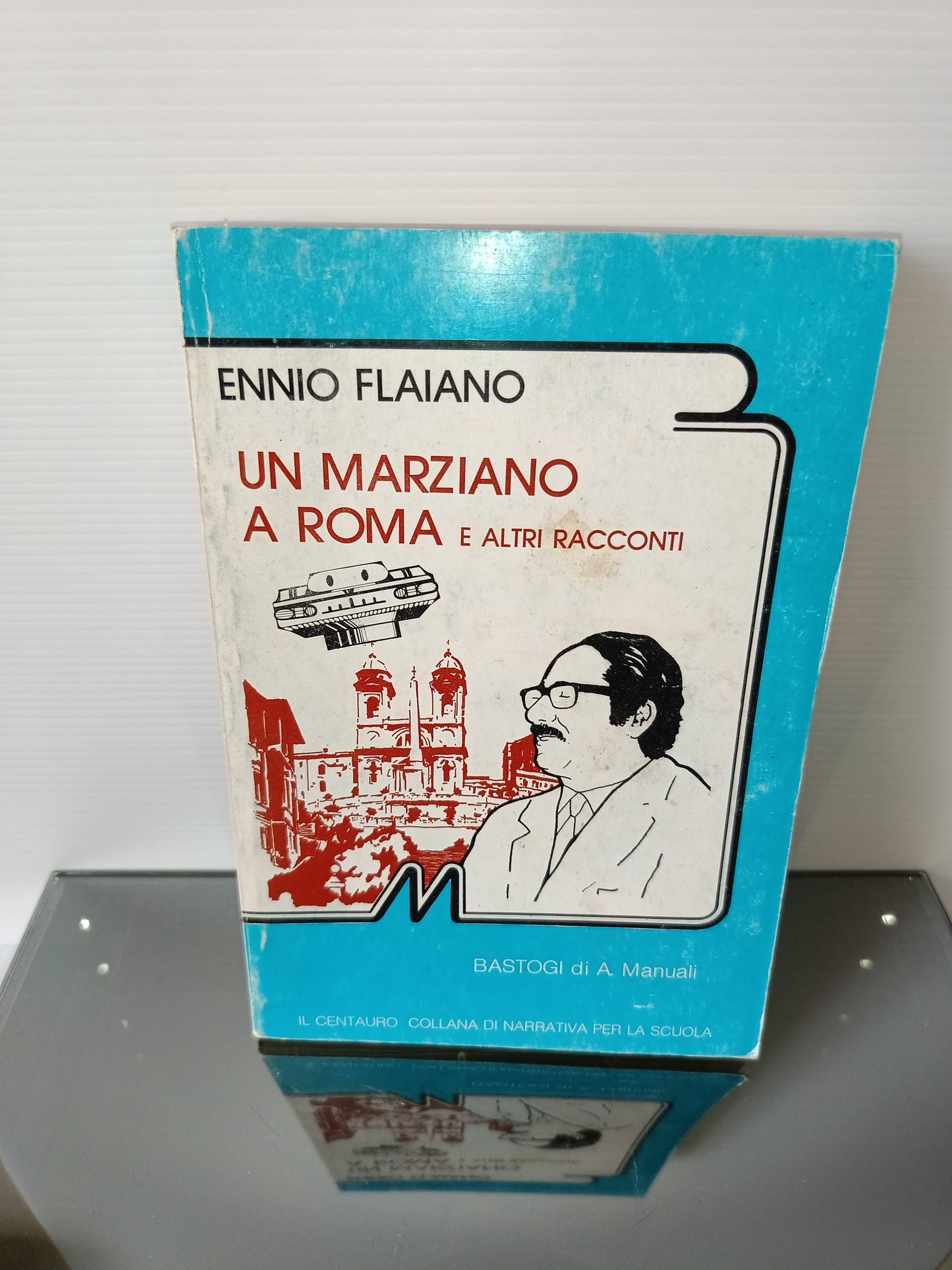 Un Marziano A Roma E Altri Racconti E.Flaiano
Edito nel 1983 da Bastogi