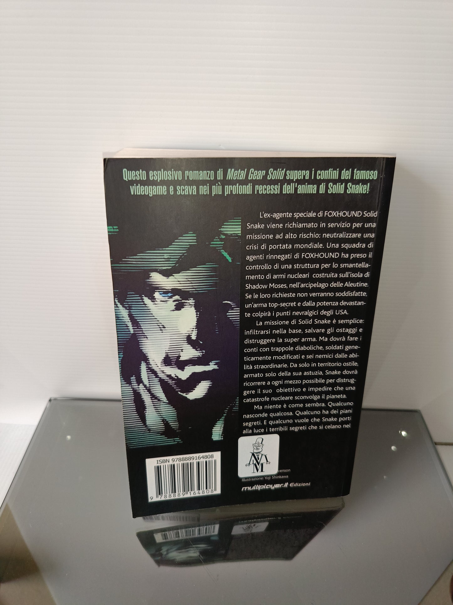 Metal Gear Solid Raymond Benson Edito nel 2008 da Multiplayer.it Edizioni
Seconda Edizione italiana