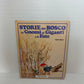 Libro Storie Del Bosco Di Gnomi Di Giganti E Di Fate vol.4, anni 80