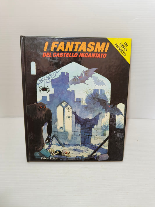 Libro I Fantasmi Del Castello Incantato, 1994 LEGGI
