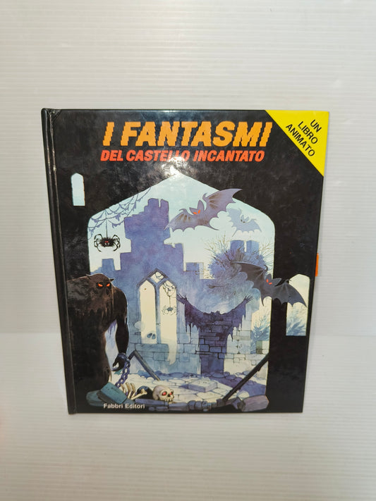 Libro Pop Up I Fantasmi Del Castello Incantato 1994