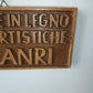 Insegna ANRI Sculture In Legno Artistiche Vintage
