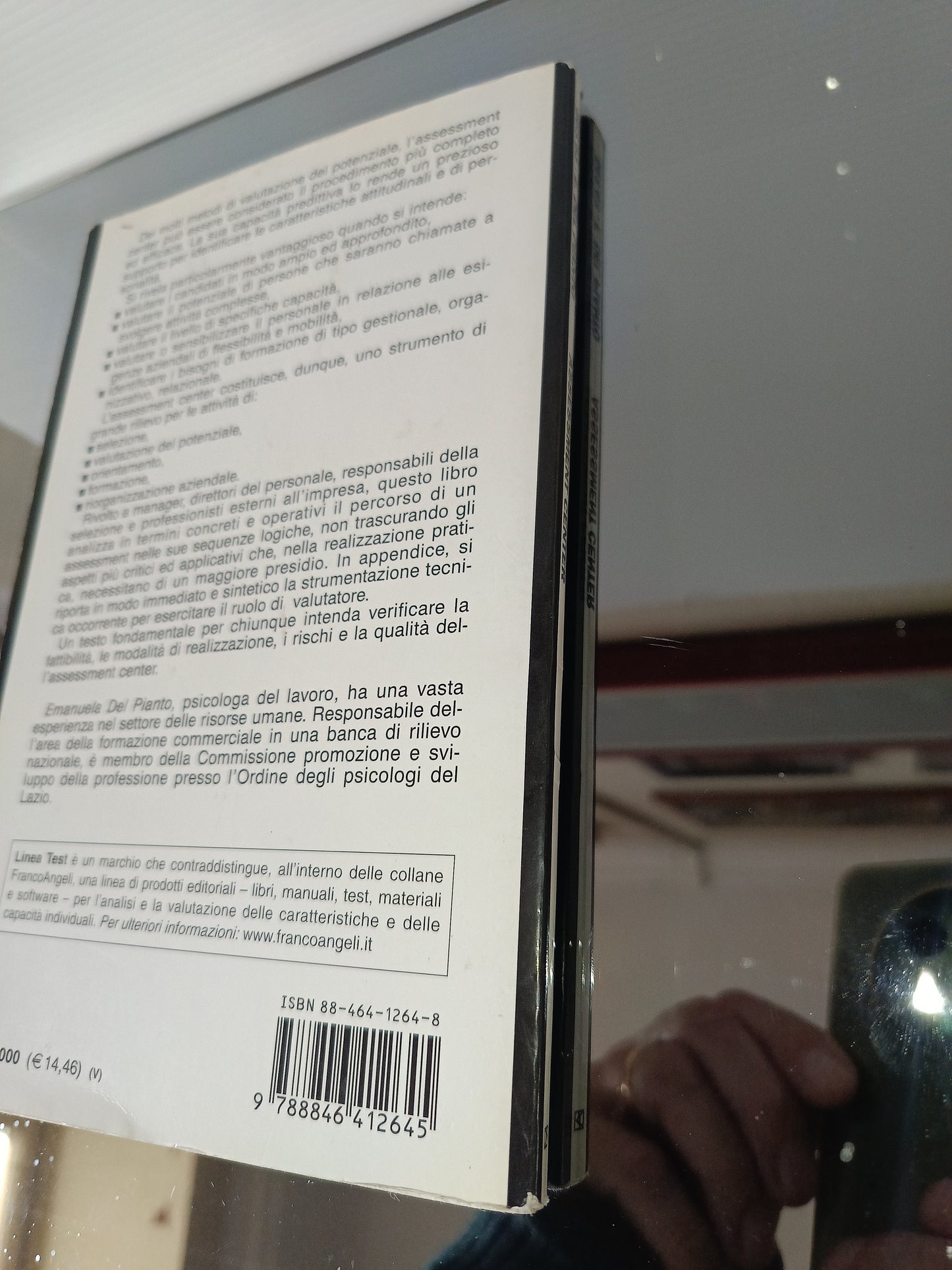 Assessment Center E.Del Pianto
Tecniche e strumenti per il valutatore
Francoangeli Linea test