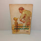 Libro Le Avventure Di Pinocchio, ristampa 1963