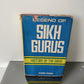 Legend Of Sikh Gurus Amrik Singh
Edito da Sikh Book Company