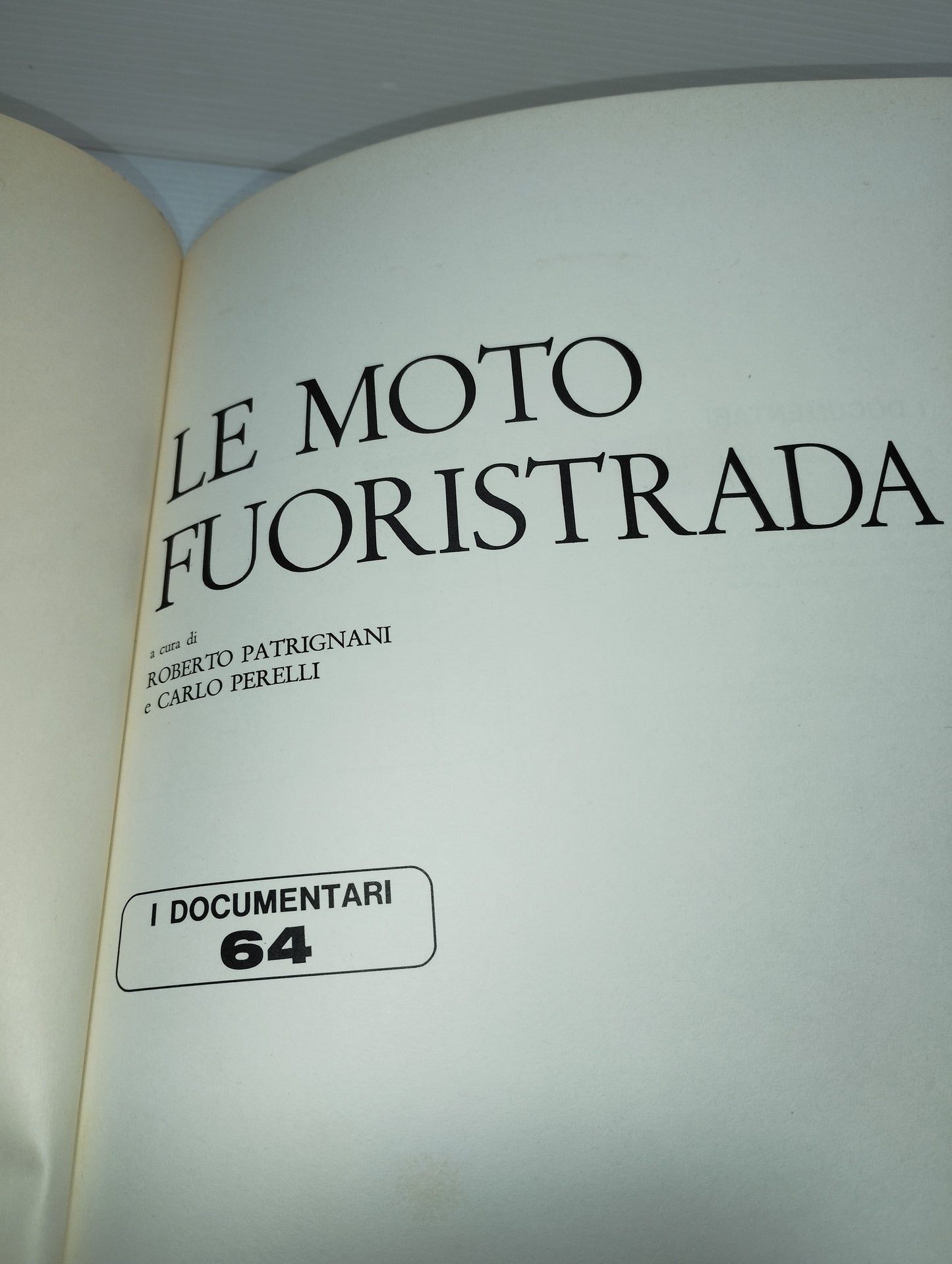 Le Moto Fuoristrada De Agostini
Edito nel 1973