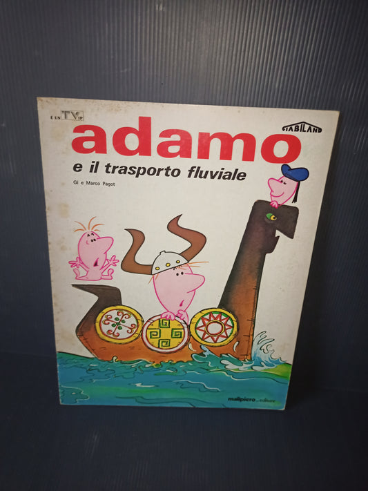 Adam and river transport book, original Malipiero from the 70s