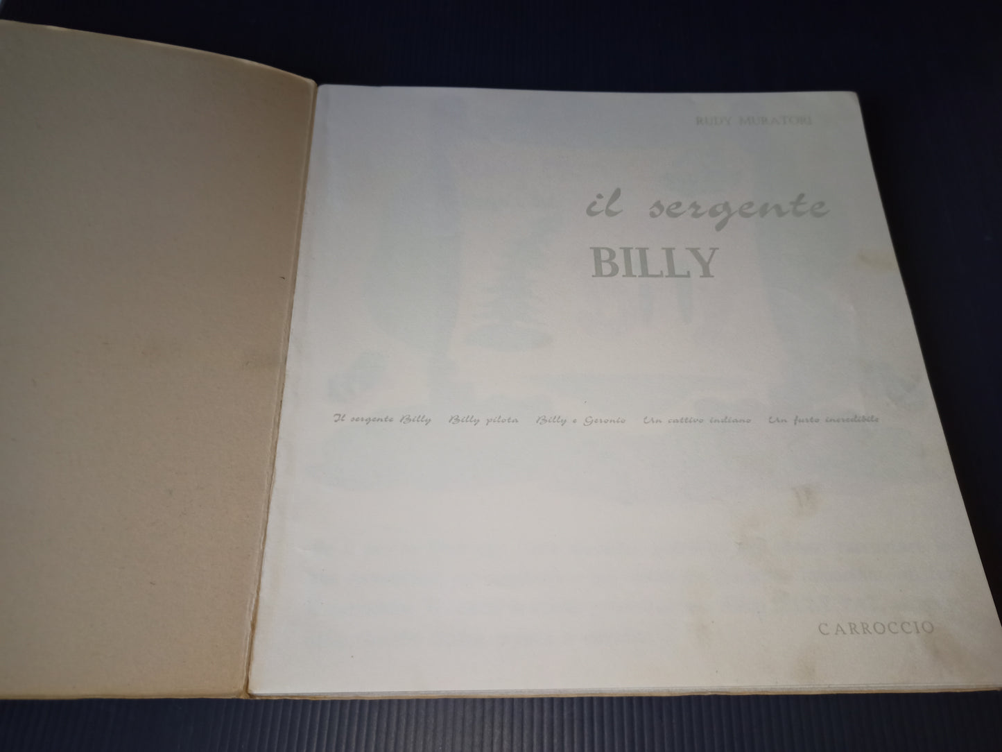 Sergeant Billy book, R. Muratori Carroccio, original from the 70s