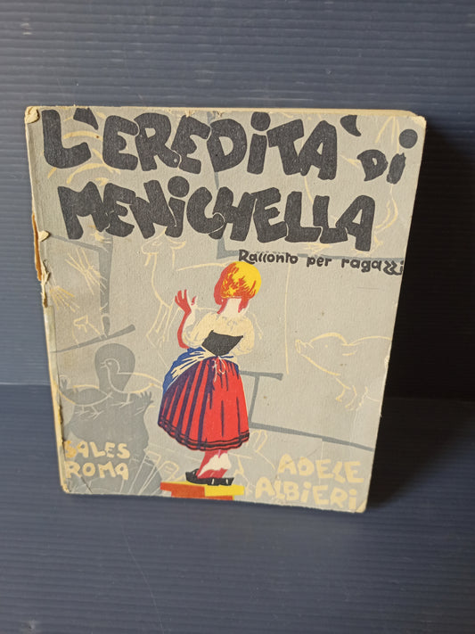 Libro L'Eredità Di Menichella, A.Albieri 1948