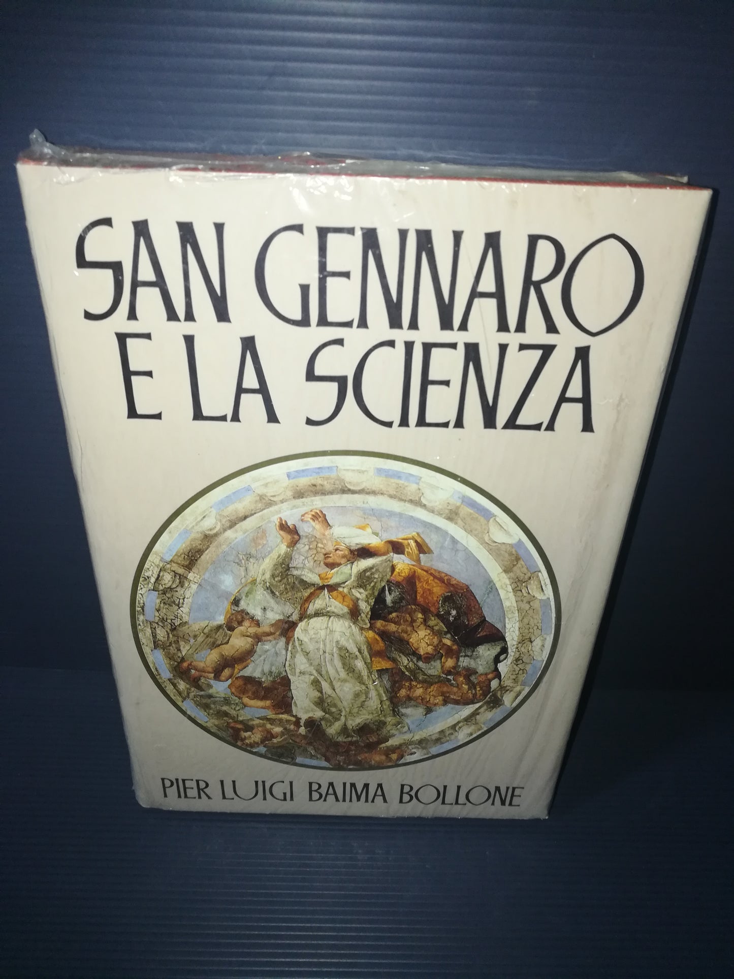 Libro"San Gennaro e la Scienza" Pier Luigi Baima Bollone