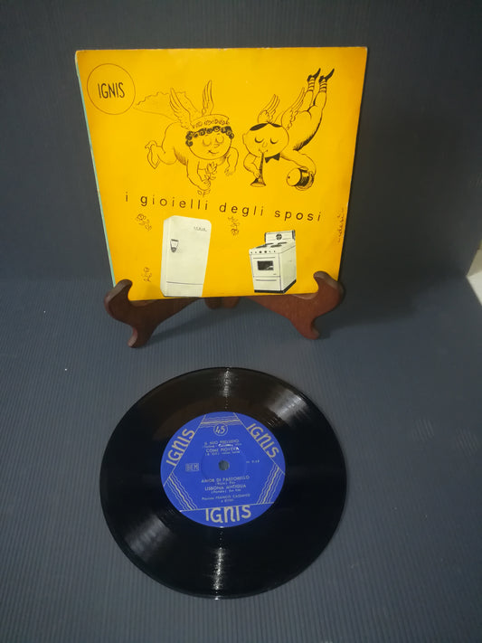 "'I Gioielli degli Sposi.Ignis" 45 rpm Franco Cassano