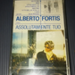 Assolutamente Tuo" Alberto Fortis Musicassetta