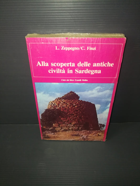 Discovering Ancient Civilizations in Sardinia" L.Zeppegno/C.Finzi Book