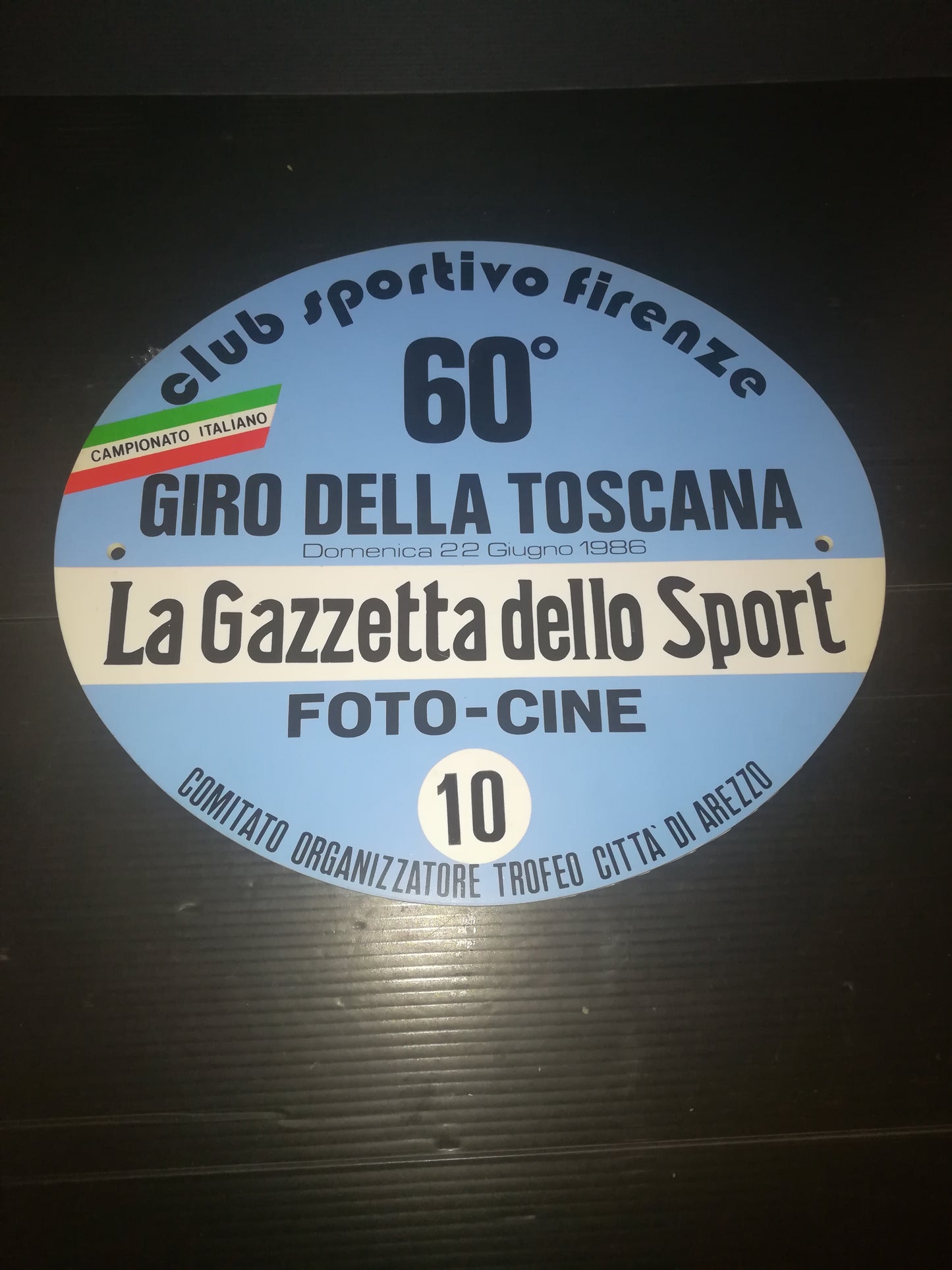 60 Tour of Tuscany Cycling Plate

 Sunday 22 June 1986 Italian Championship