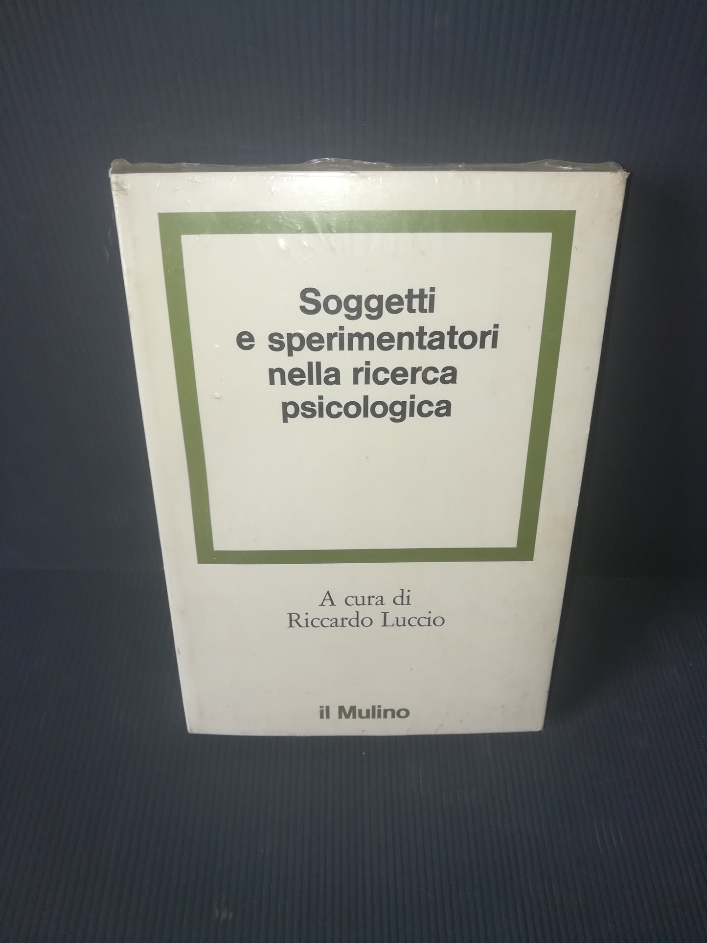 Book "Subjects and Experimenters in Psychological Research" Riccardo Luccio