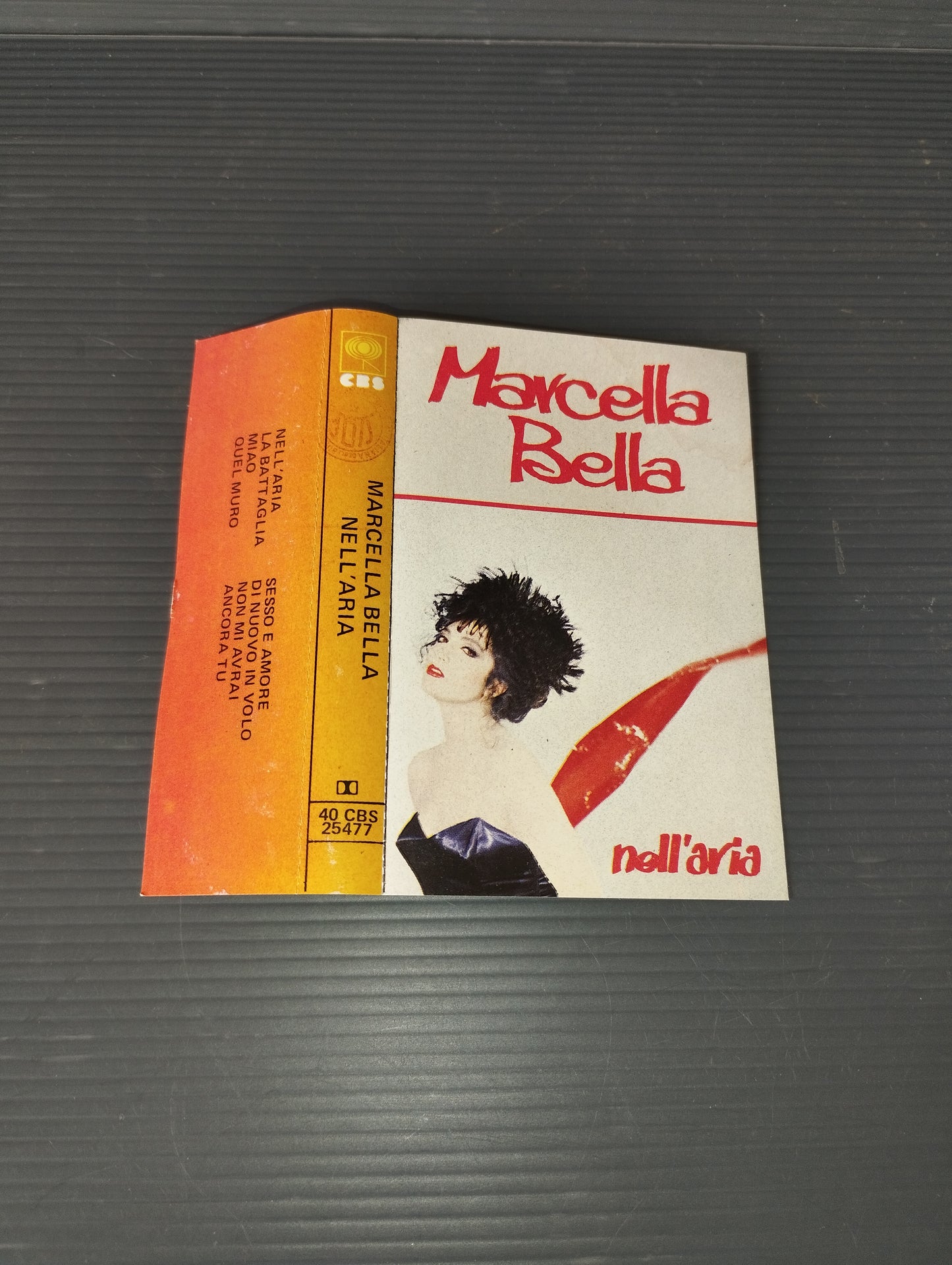 Nell'Aria" Marcella Bella Musicassette Published in 1983 by CBS code 40 CBS 25477