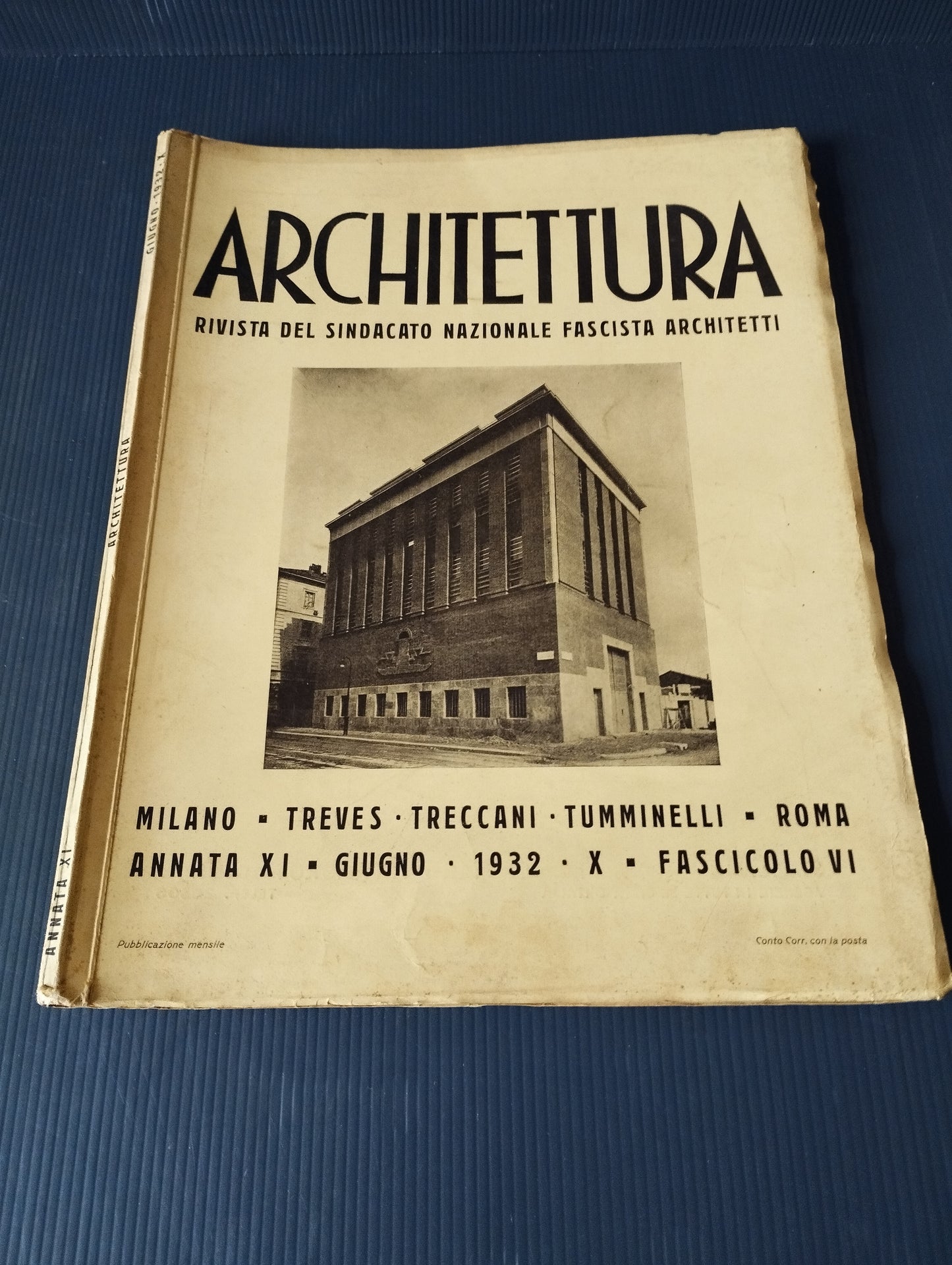 Architettura"Rivista Giugno 1932 -X- Fascicolo VI

Annata XI