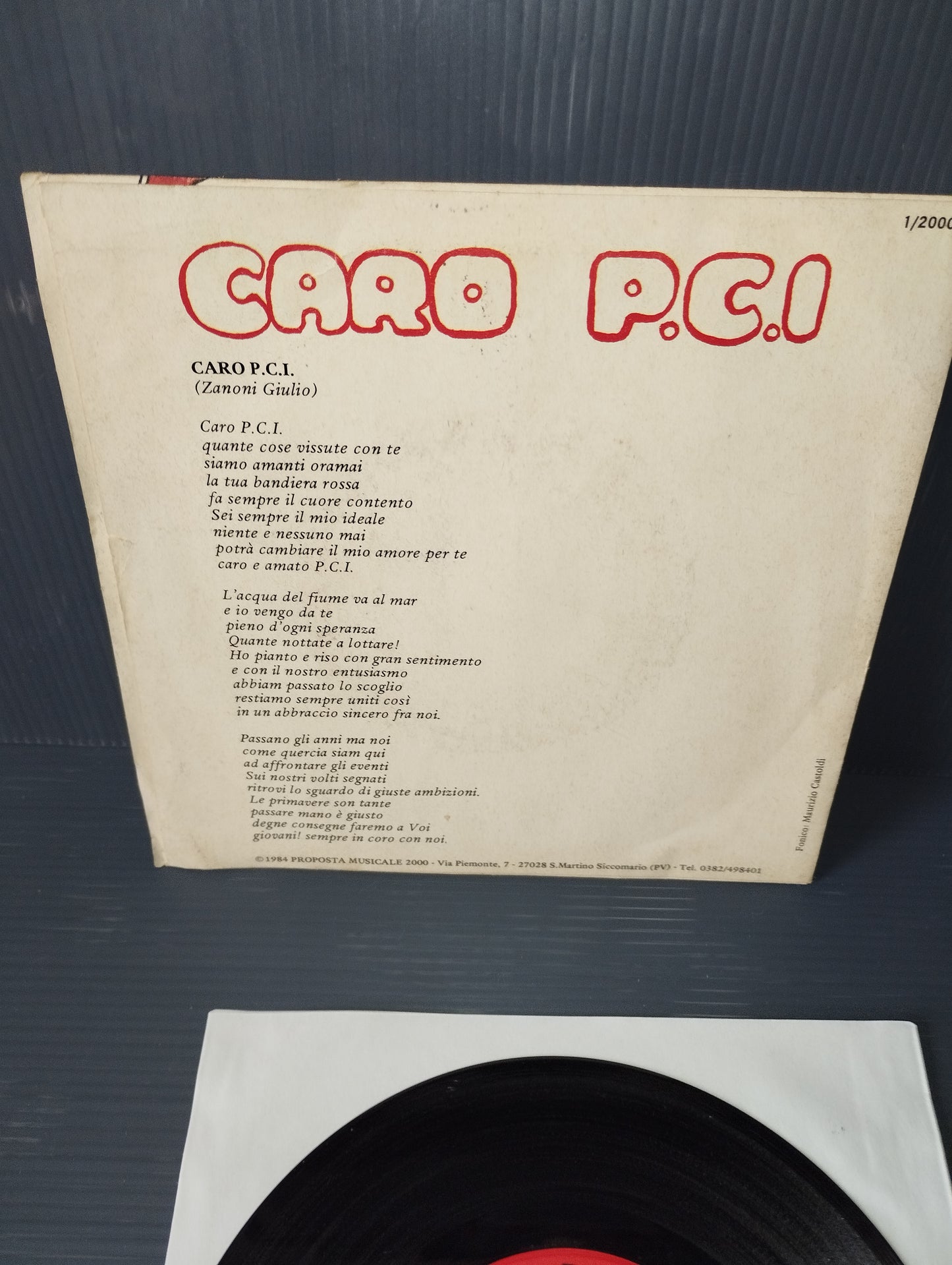 Caro P.C.I/La Mariolina" Gruppo 6 Orchestra 45 Giri

Edito da Proposta Musicale 2000 Cod