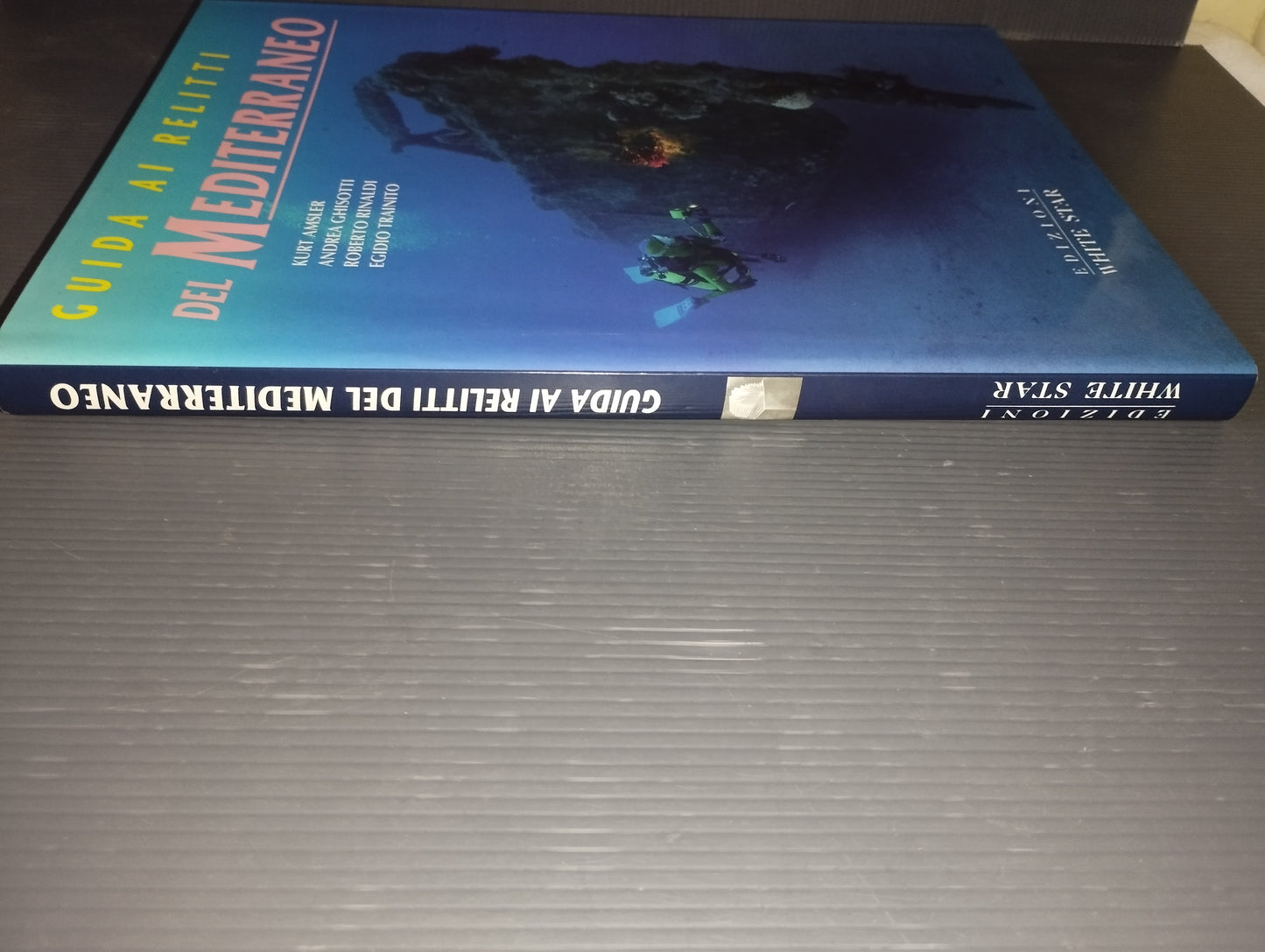 Libro" Guida Ai Relitti Del Mediterraneo" White Star Edizioni 1995