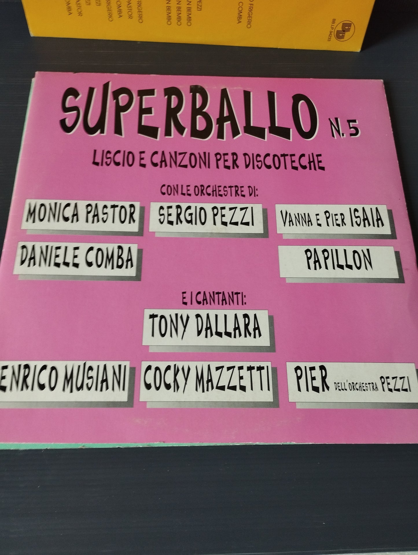 Lotto 3 Lp "SuperBallo N.4/5/6"

Edizioni musicali Bang Bang