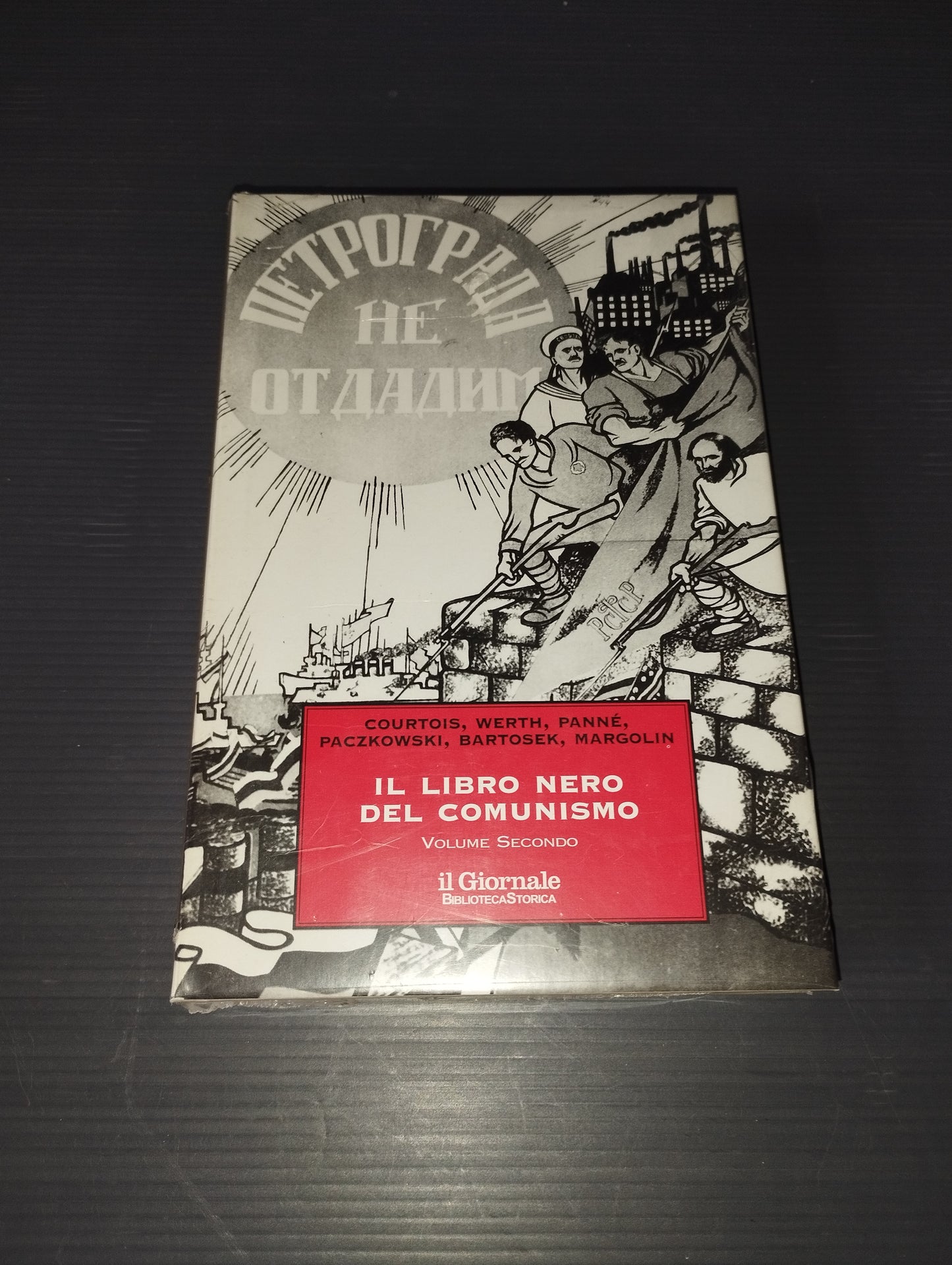 Il Libro Nero Del Comunismo Volume Secondo"