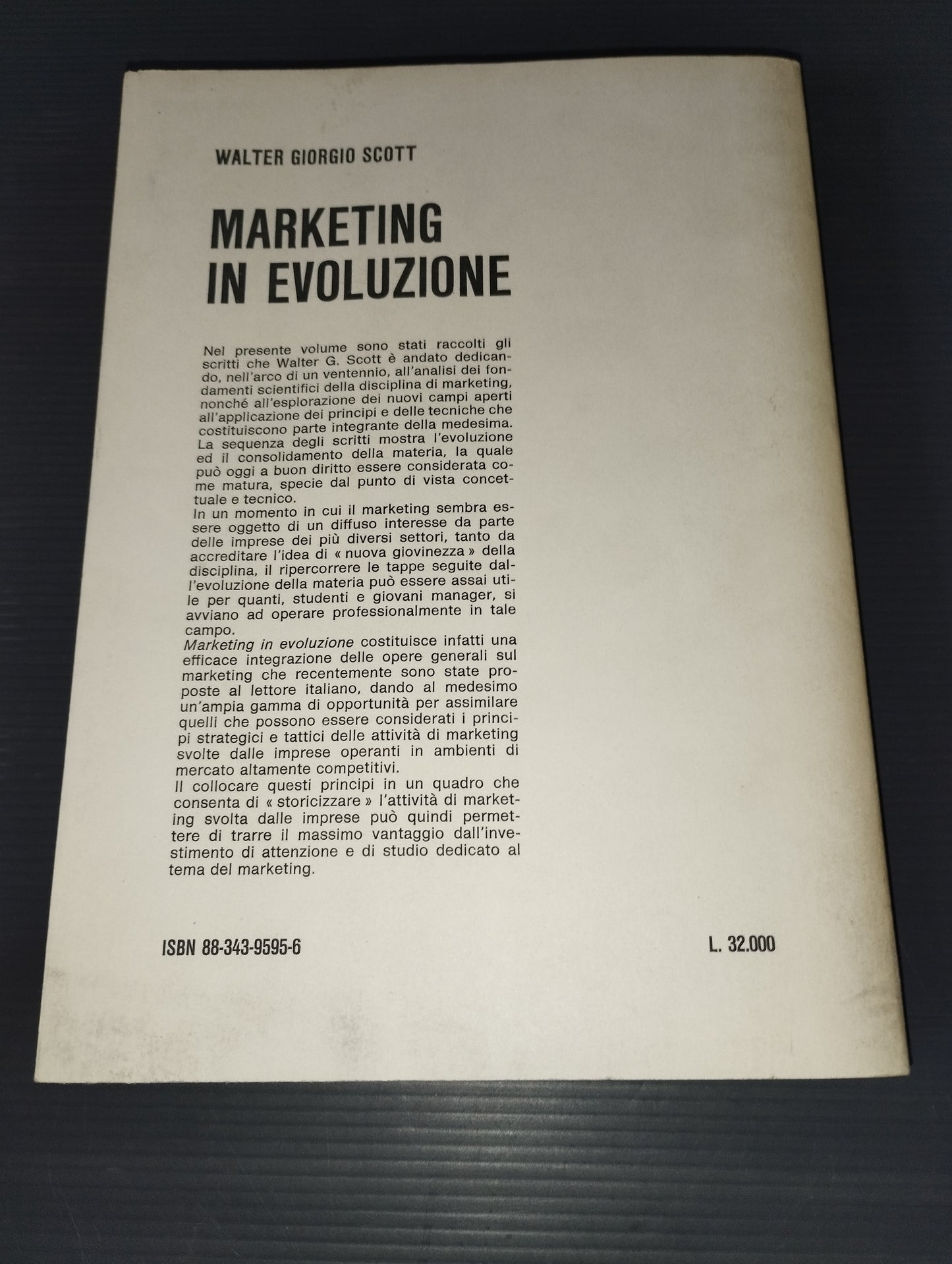 Libro " Marketing In Evoluzione" W.Giorgio Scott