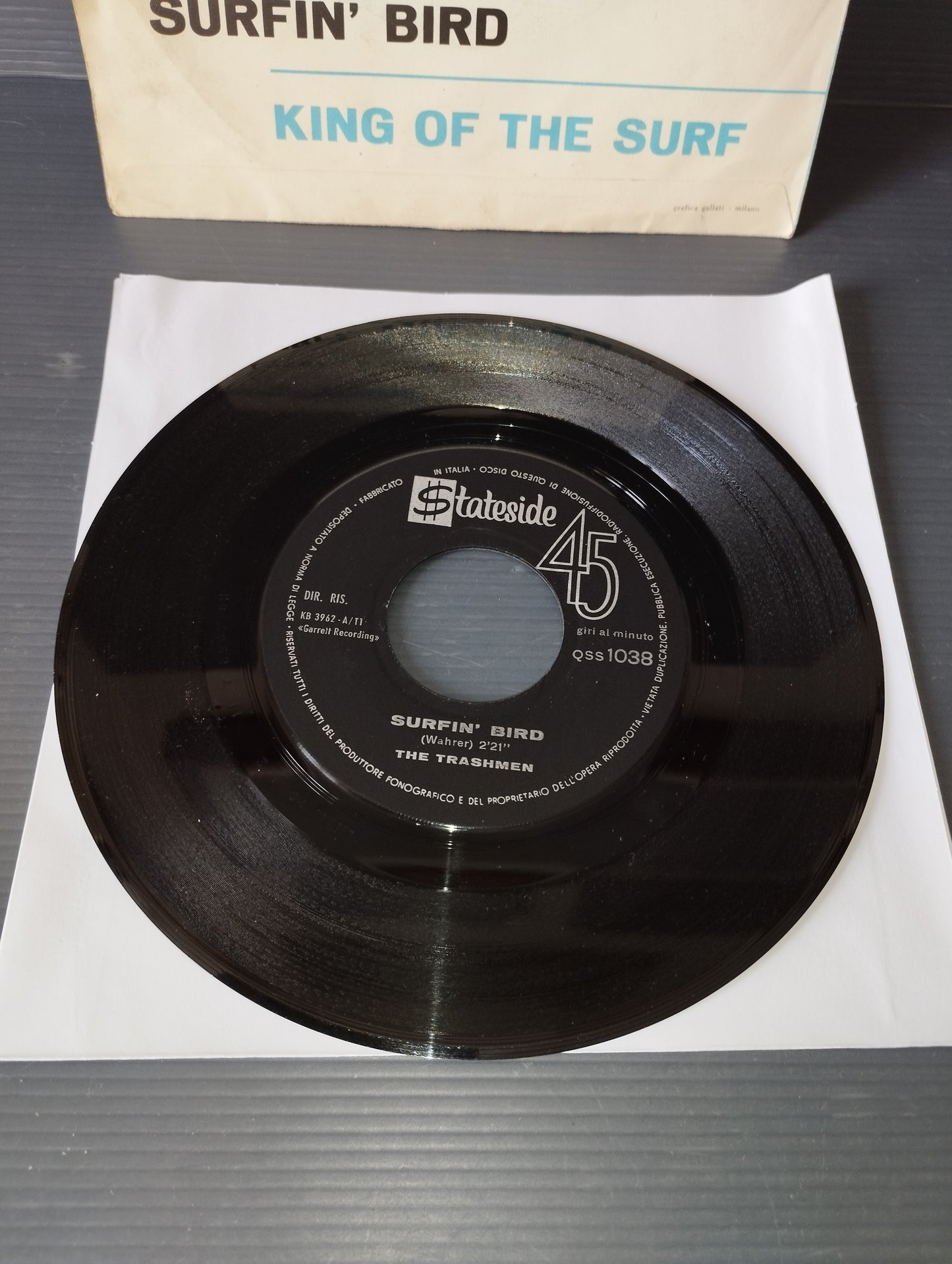 Surfin'Bird /King Of.." The Trashmen 45 rpm

 Published in 1964 by Stateside code QSS 1038